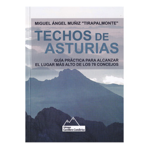 libro techos de Asturias los 78 techos de los concejos de Asturias